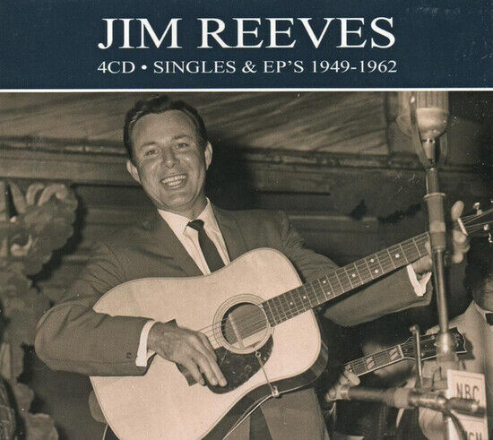 Reeves, Jim - Singles & Ep\'s 1949-1962