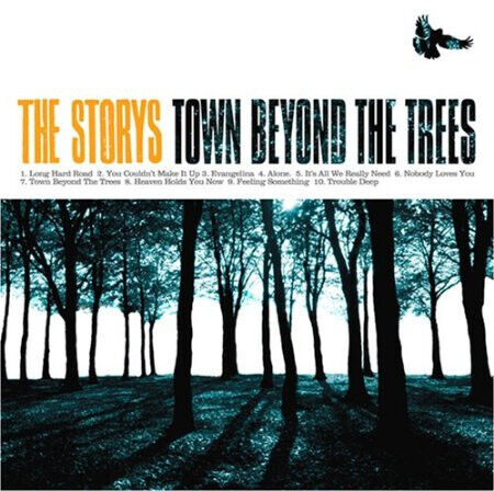 Storys - Town Beyond the Trees