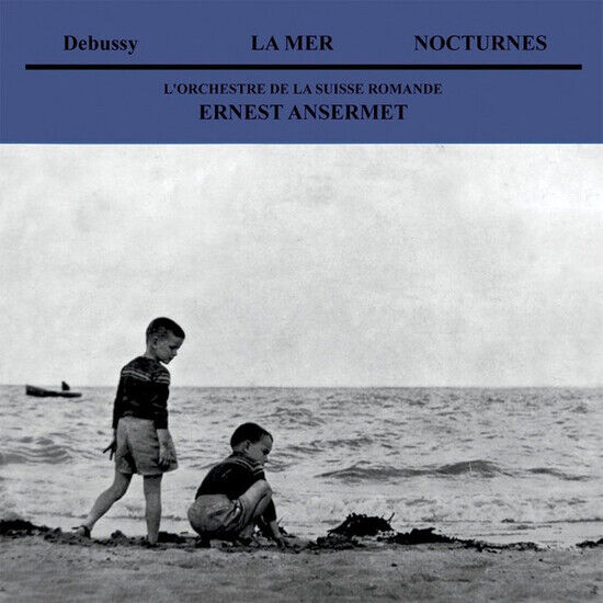 Orchestre De La Suisse... - Debussy: La Mer / Noct...