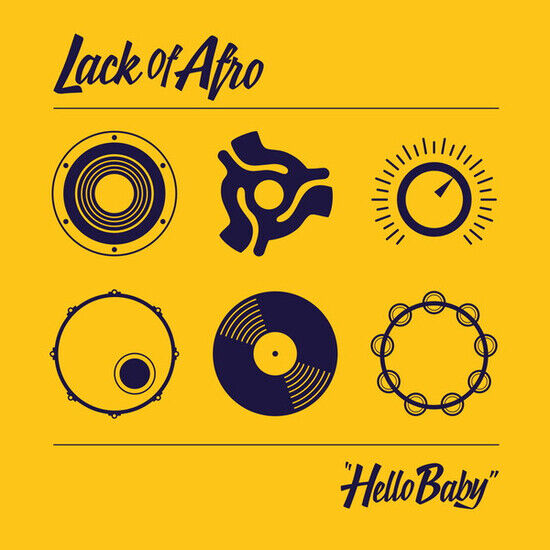 Lack of Afro - Hello Baby