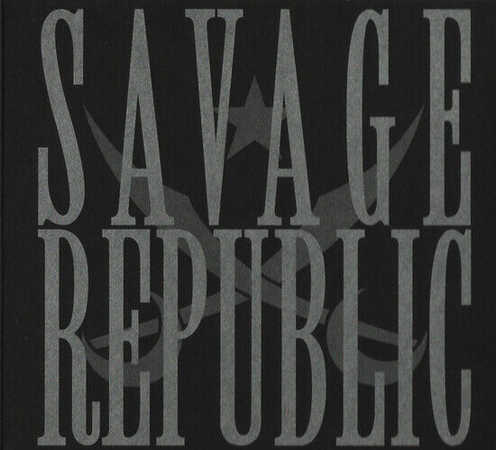 Savage Republic - Meteora