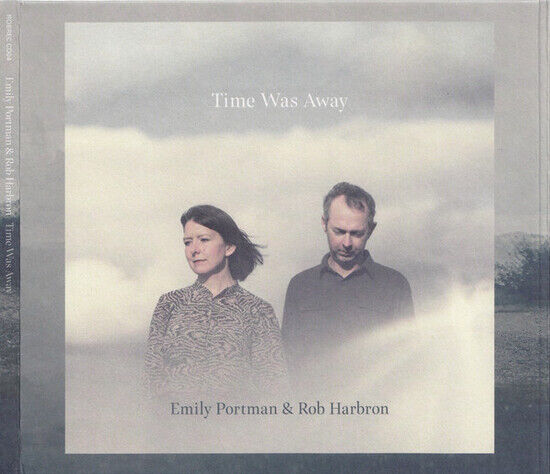 Portman, Emily & Rob Harb - Time Was Away