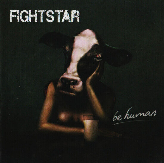 Fightstar - Be Human