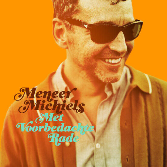 Meneer Michiels - Met Voorbedachte Rade