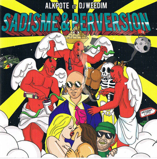 Alkpote DJ Weedim - Sadisme Et Perversion