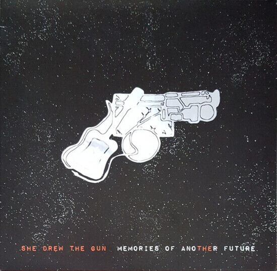 She Drew the Gun - Memories of Another Futur