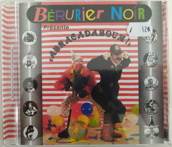 Berurier Noir - Abracadaboum