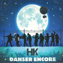 Hk - Danser Encore