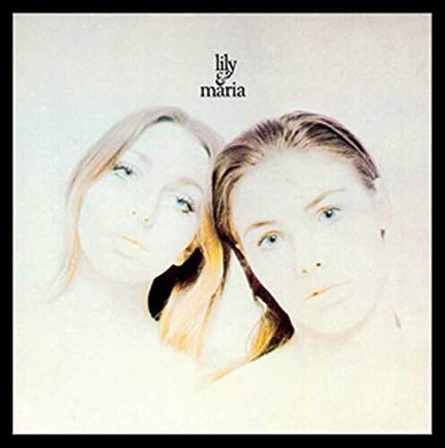 Lily & Maria - Lily & Maria