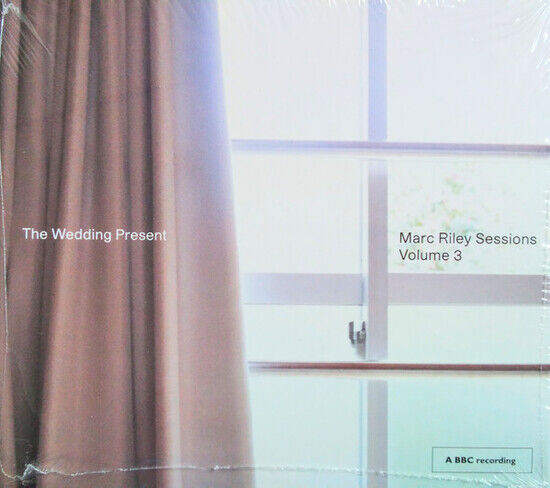 Wedding Present - Marc Riley Sessions..