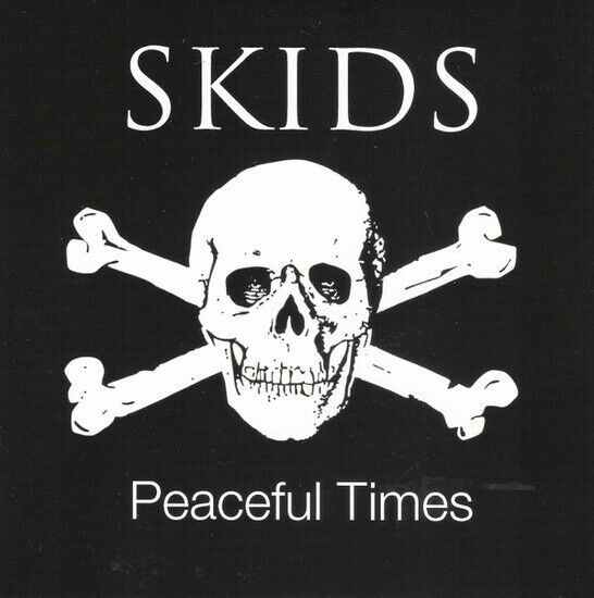 Skids - Peaceful Times