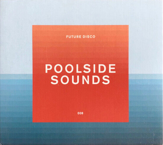 V/A - Future Disco - Poolside..