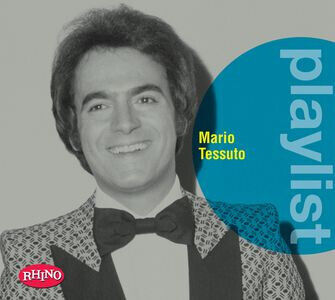 Tessuto, Mario - Playlist:Mario Tessuto