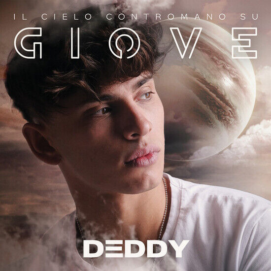 Deddy - Il Cielo Contromano Su..