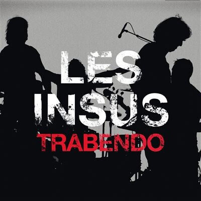 Insus (Les) - Trabendo