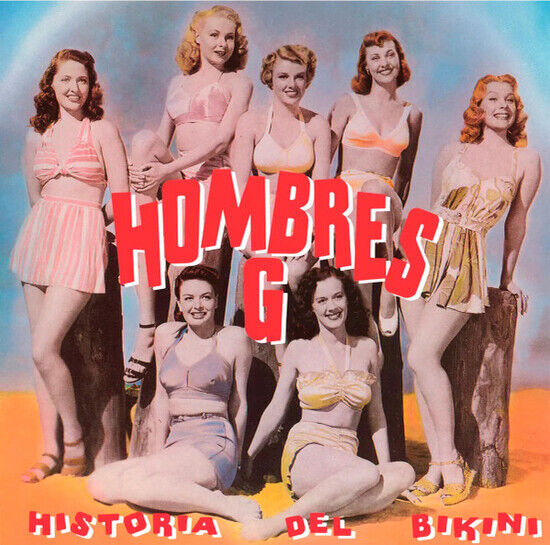 Hombres G - Historia Del Bikini