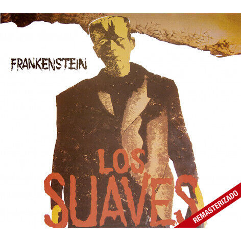 Los Suaves - Frankenstein