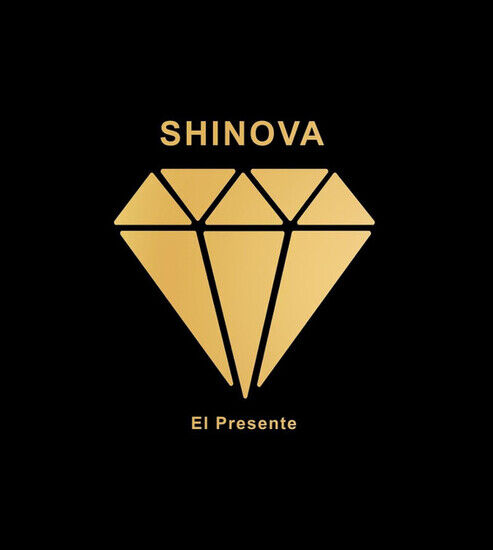 Shinova - El Presente