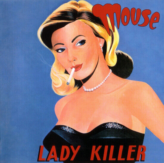 Mouse - Lady Killer