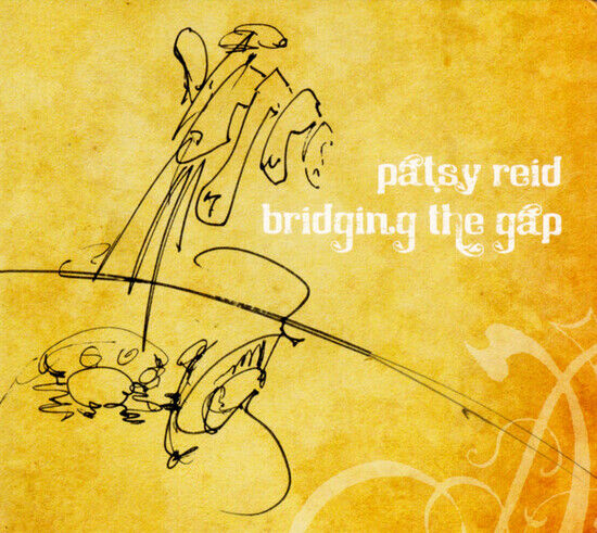 Reid, Patsy - Bridging the Gap