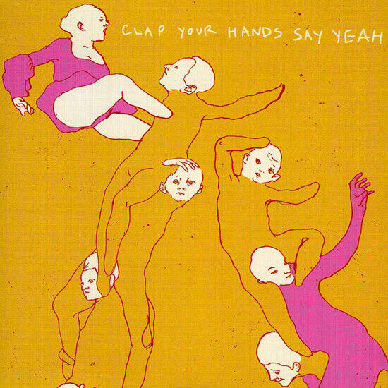 Clap Your Hands Say Yeah - Clap Your Hands Say Yeah