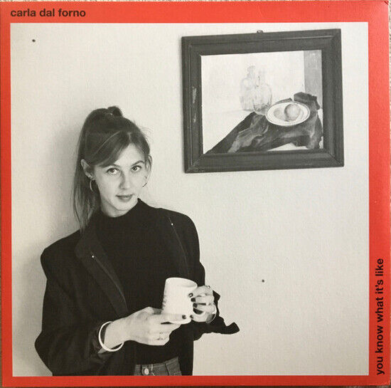 Forno, Carla Dal - You Know What It\'s Like