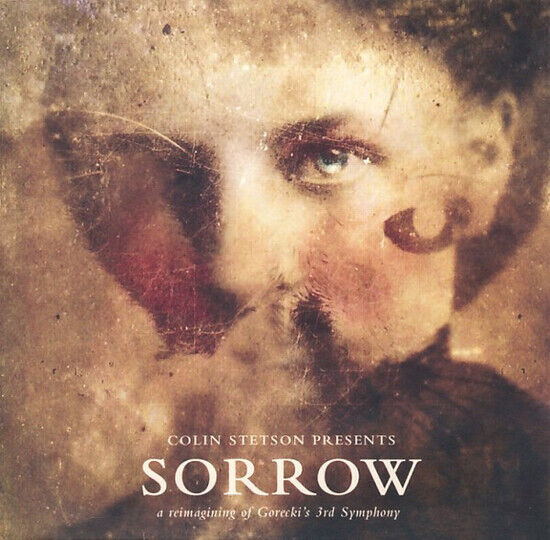 Stetson, Colin - Presents: Sorrow