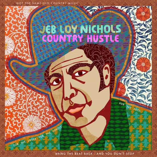 Nichols, Jeb Loy - Country Hustle