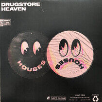 Houses - Drugstore Heaven