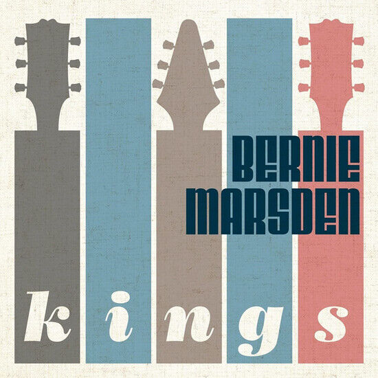 Marsden, Bernie - Kings