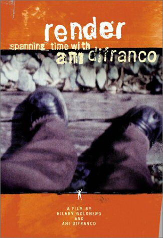 Difranco, Ani - Render-Spanning Time With