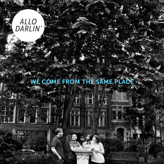 Allo Darlin\' - We Come From the Same..