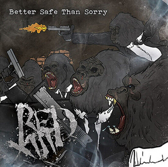 Red Xiii - Better Safe Than Sorry