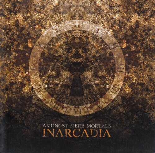 Inarcadia - Amongst Mere Mortals