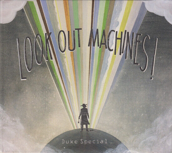 Duke Special - Look Out Machines