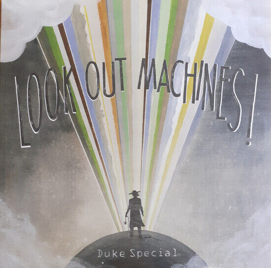 Duke Special - Look Out Machines