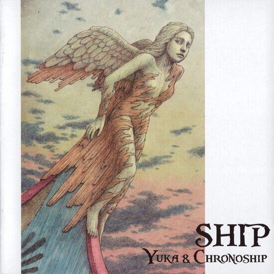 Yuka & Chronoship - Ship