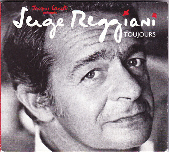 Reggiani, Serge - Toujours