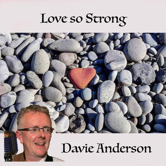 Anderson, Davie - Love So Strong