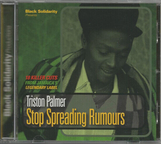 Palmer, Triston - Stop Spreading Rumors