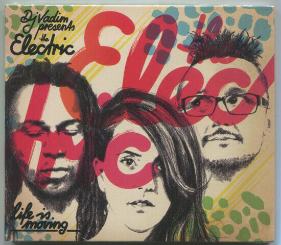 Electric - Life is Moving