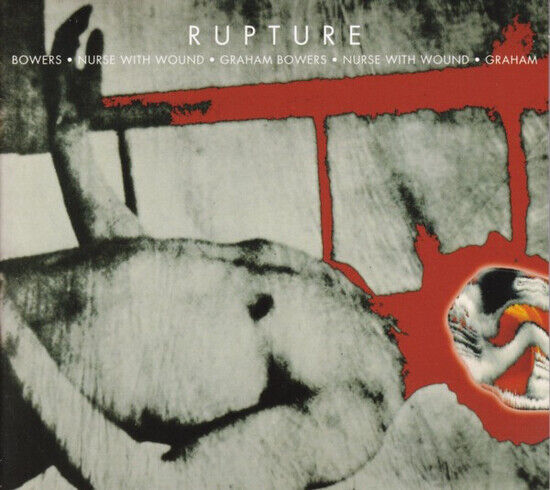 Nurse With Wound/Graham B - Rupture