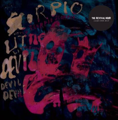 Revival Hour - Scorpio Little Devil