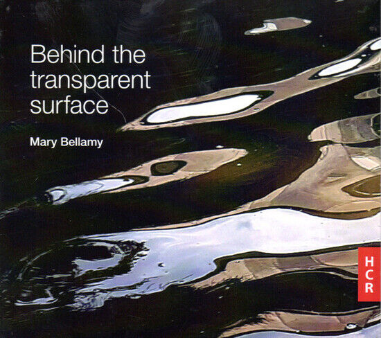 Bellamy, Mary - Behind the Transparent..