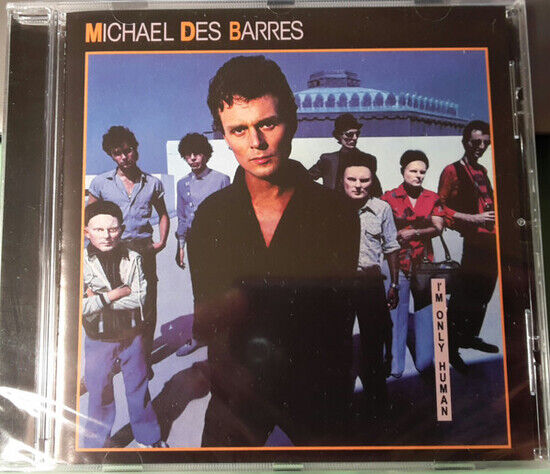 Barres, Michael Des - I\'m Only Human