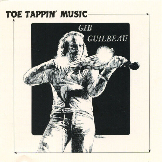 Guilbeau, Gib - Toe Tappin\' Music