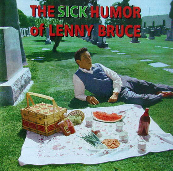 Bruce, Lenny - Sick Humour of Lenny..