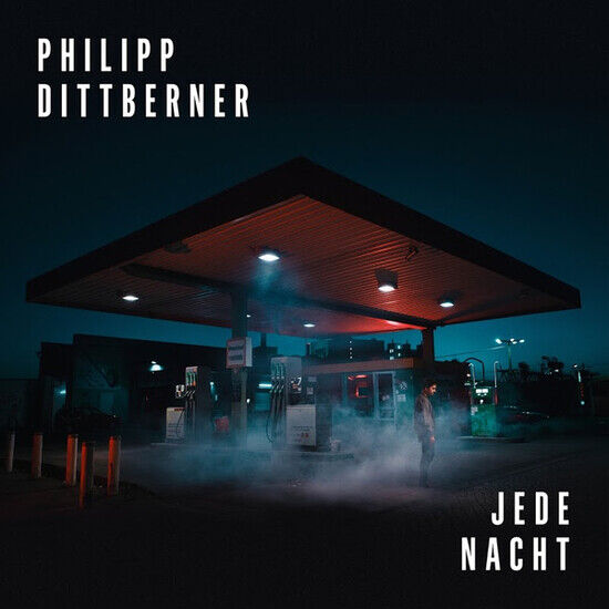 Dittberner, Philipp - Jede Nacht