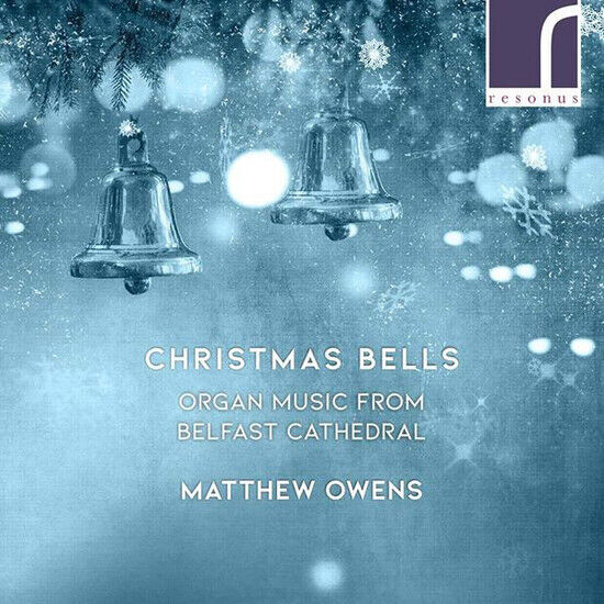 Owens, Matthew - Christmas Bells Organ..