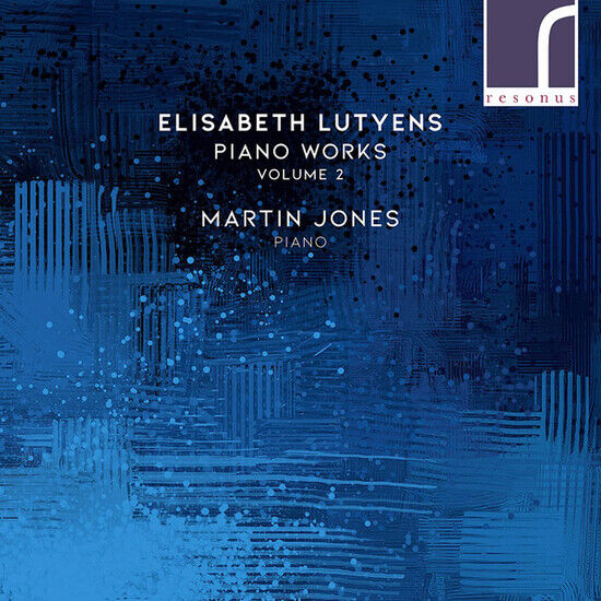 Lutyens, Elisabeth - Piano Works